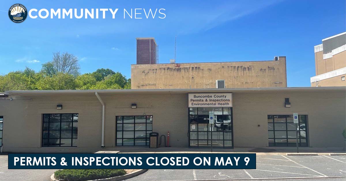 Permits &amp; Inspections Closing Early on May 9