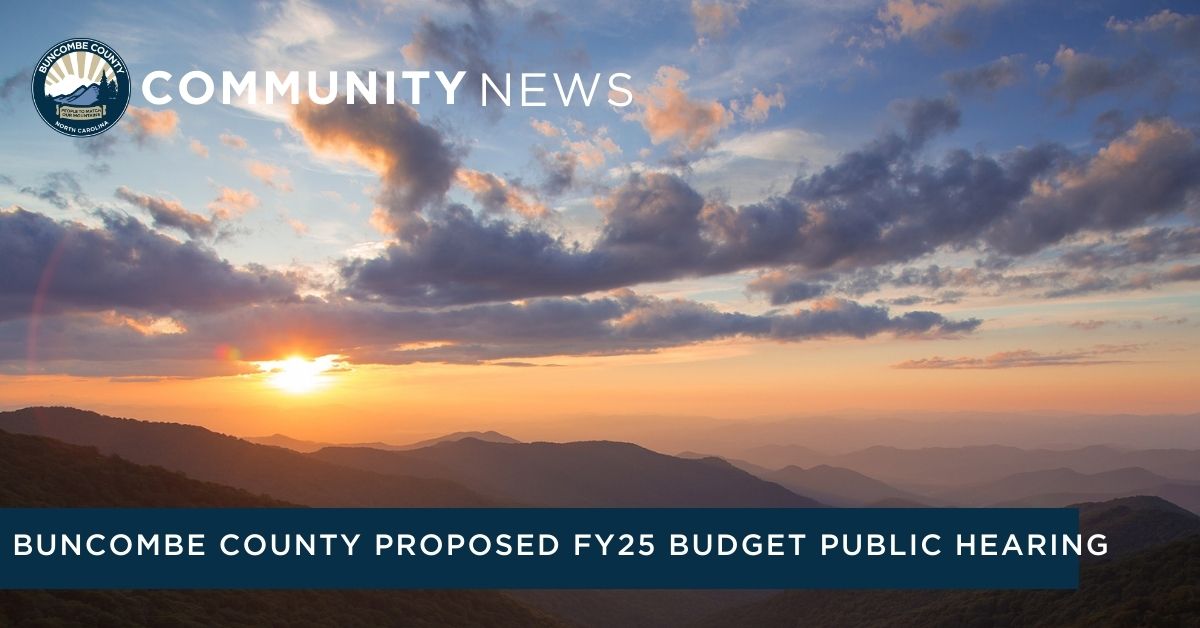 Public Hearing Held on Buncombe County's Proposed FY25 Budget