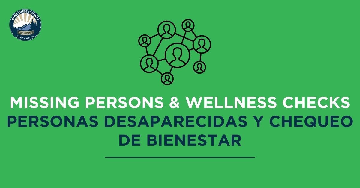 Missing Persons &amp; Wellness Checks