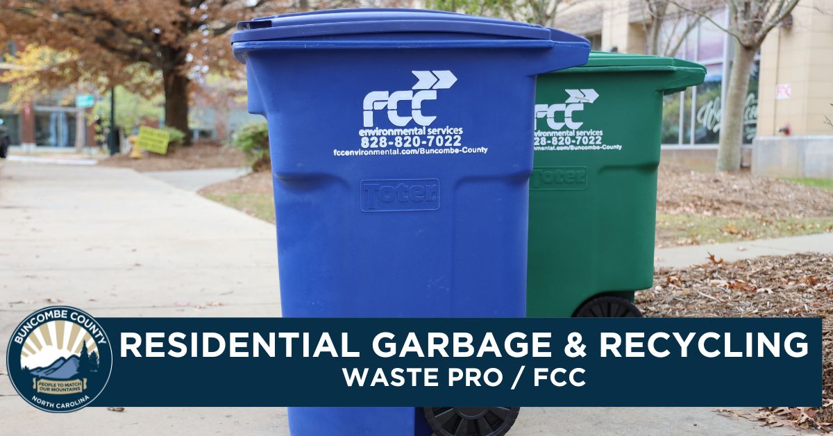 Unincorporated Buncombe Residents Encouraged to Sign Up Now for Trash and Recycling Pick Up with New Solid Waste Provider FCC Environmental