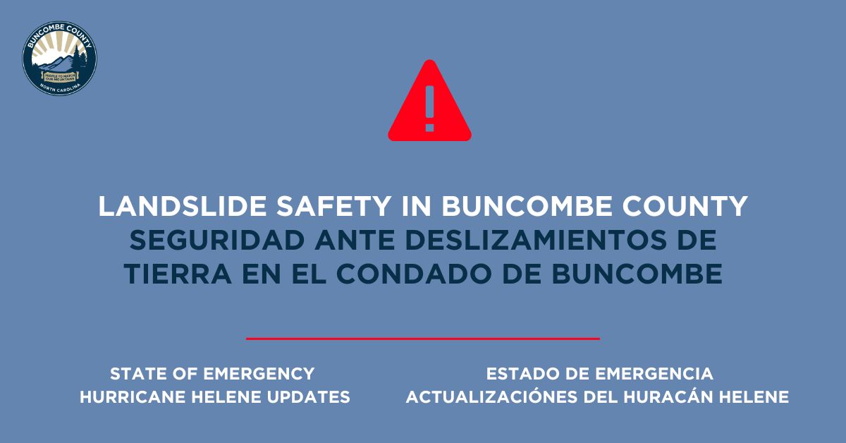 Landslide Safety in Buncombe County/Seguridad ante Deslizamientos de Tierra en el Condado de Buncombe